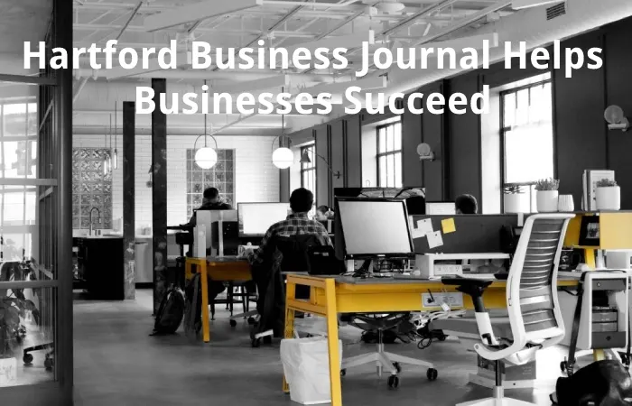 Hartford Business Journal Helps