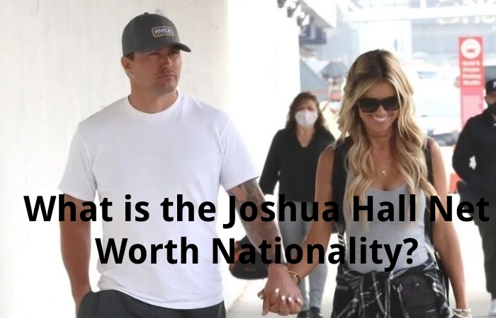 joshua hall nationality