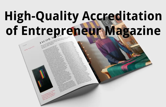 High-Quality Accreditation of Entrepreneur Magazine
