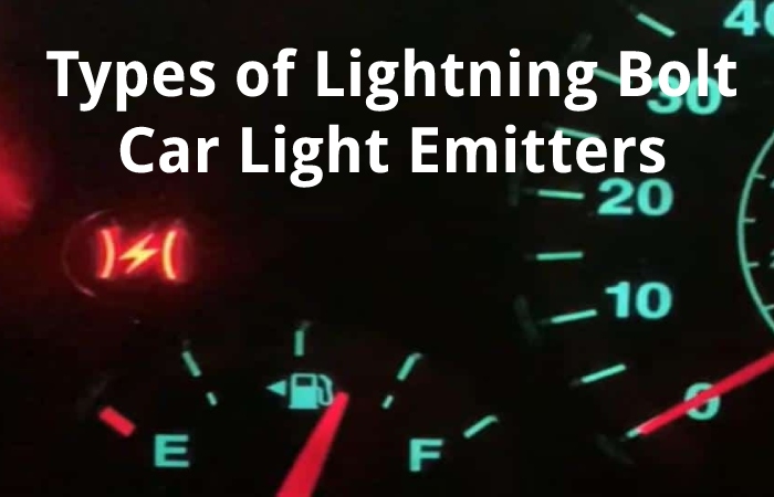 Types of Lightning Bolt Car Light Emitters