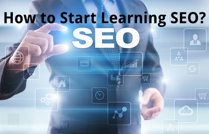 How to Start Learning SEO?