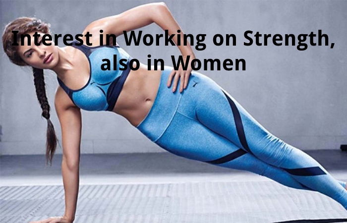 Interest in Working on Strength, also in Women