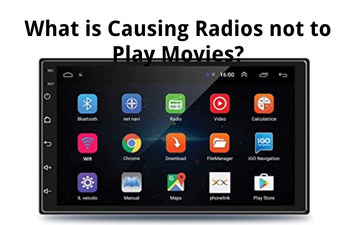 What is Causing Radios not to Play Movies?