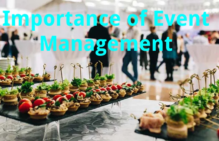 Importance of Event Management