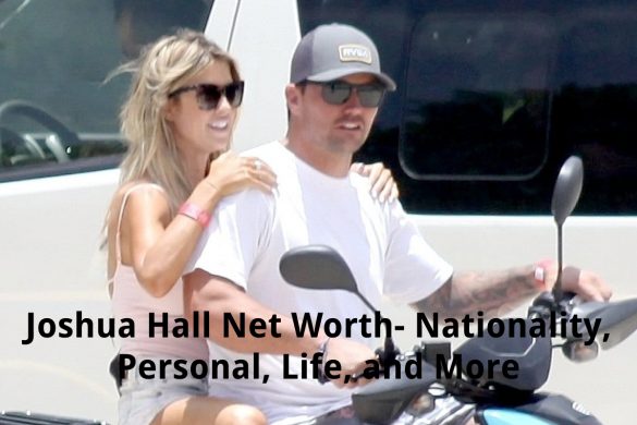 joshua hall net worth