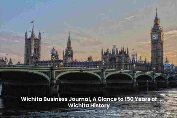 Wichita Business Journal, A Glance to 150 Years of Wichita History