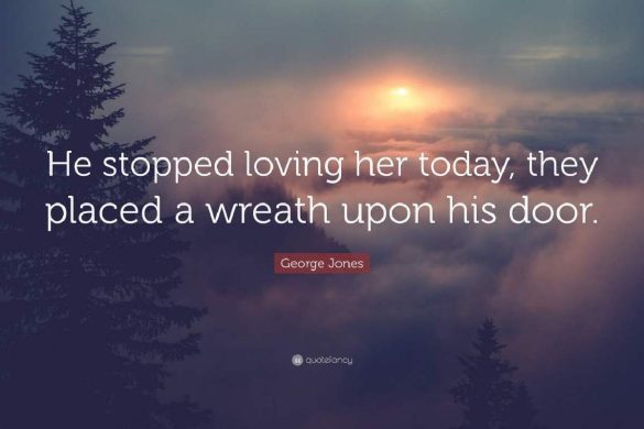 george jones he stopped loving her today