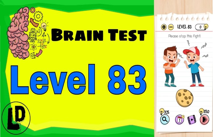 Brain Test Level 83 Walkthrough
