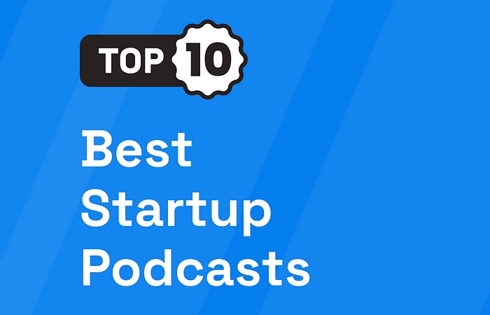 The Best Podcasts Every Entrepreneur